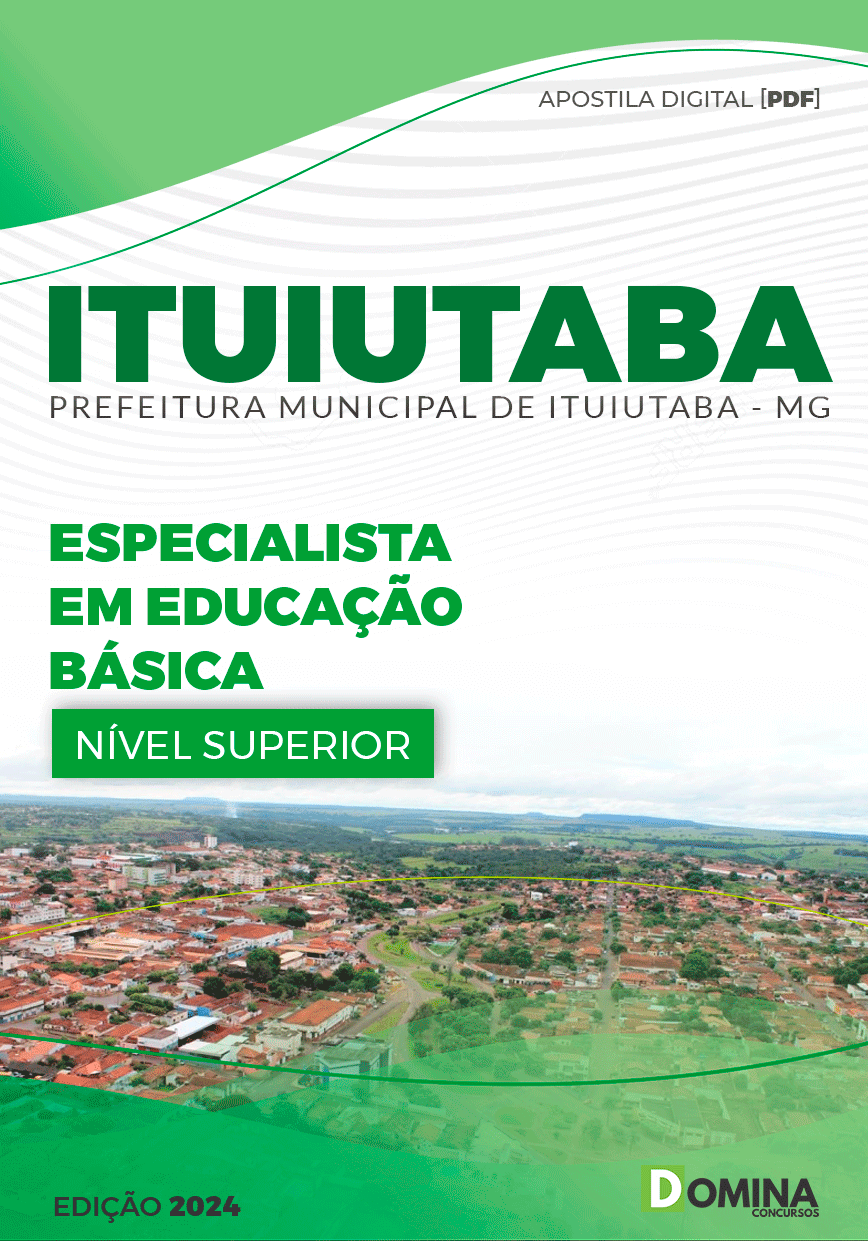 Apostila Pref Ituiutaba MG 2024 Especialista em Educação Básica