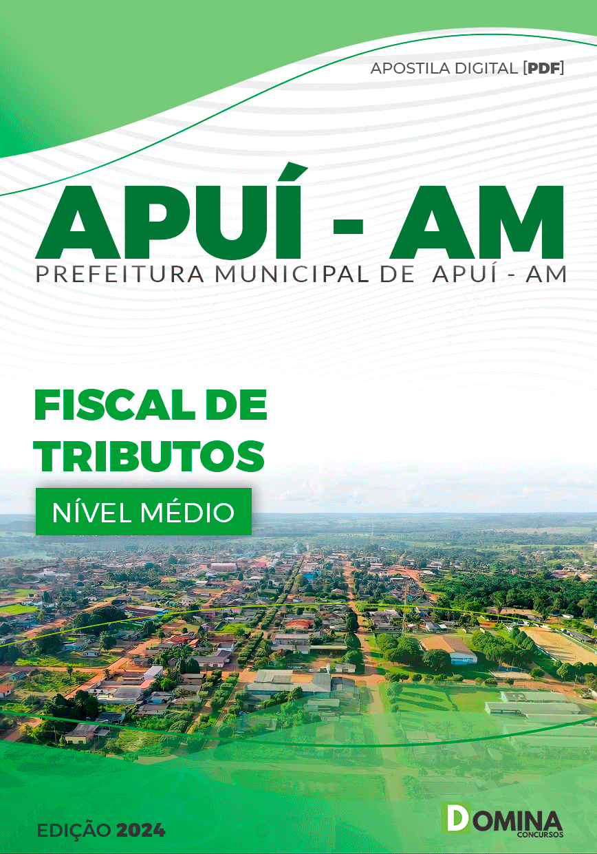 Apostila Concurso Pref Apuí AM 2024 Fiscal Tributos