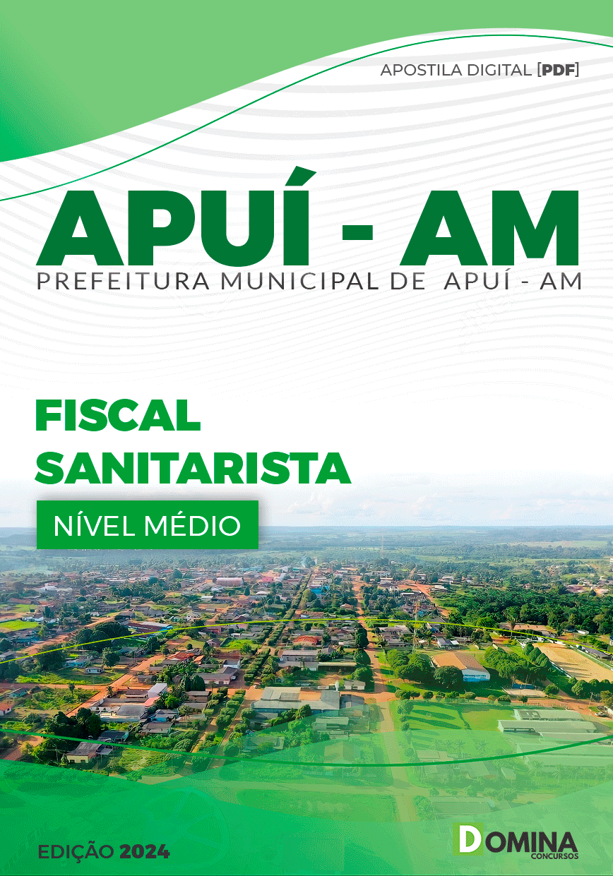 Apostila Concurso Pref Apuí AM 2024 Fiscal Sanitarista