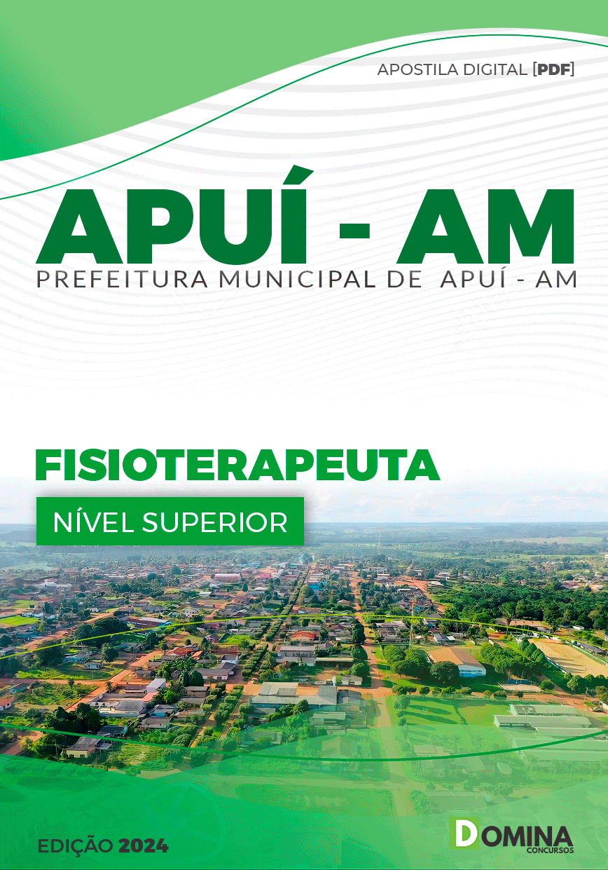 Apostila Concurso Pref Apuí AM 2024 Fisioterapeuta