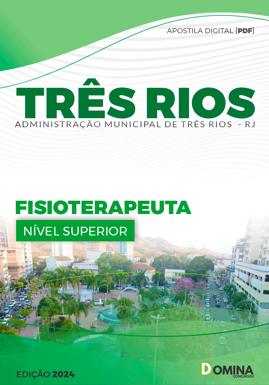 Apostila Pref Três Rios RJ 2024 Fisioterapeuta