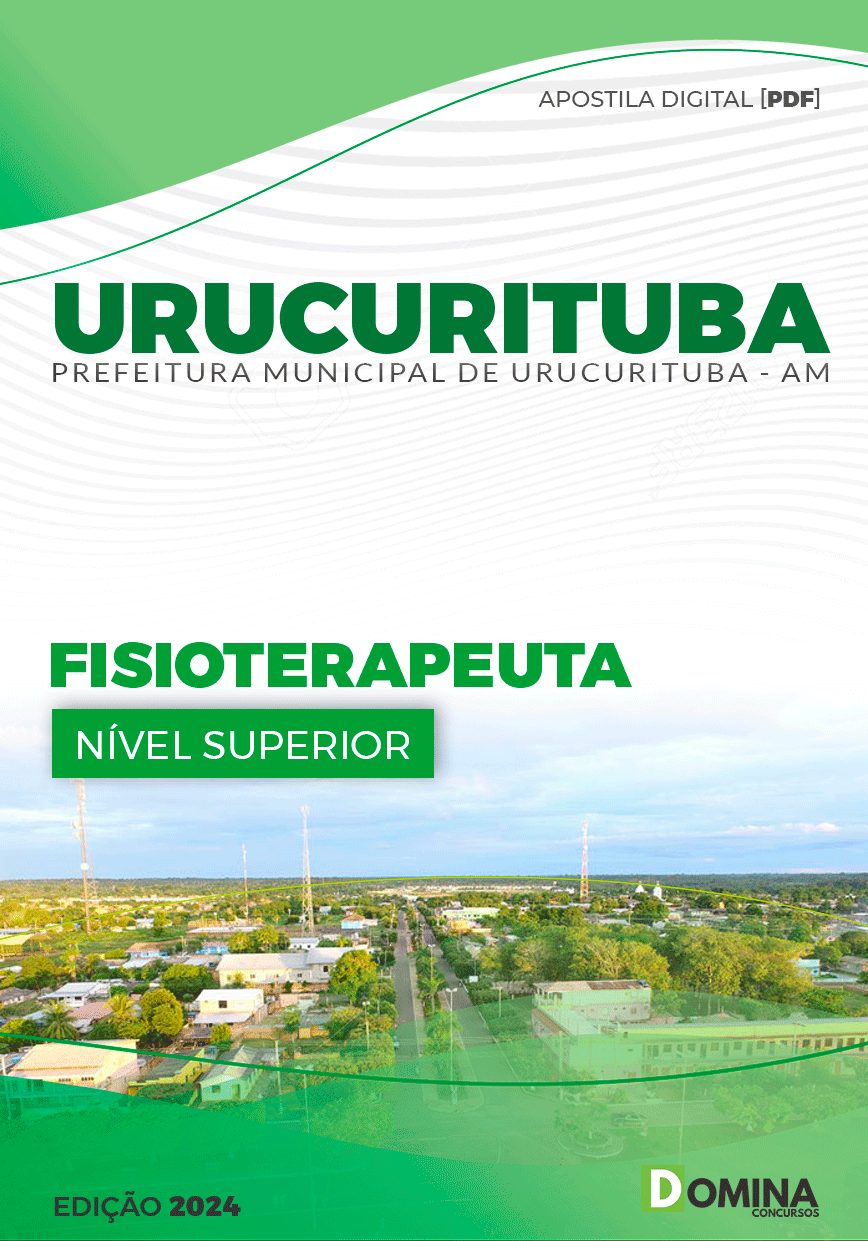 Apostila Pref Urucurituba AM 2024 Fisioterapeuta