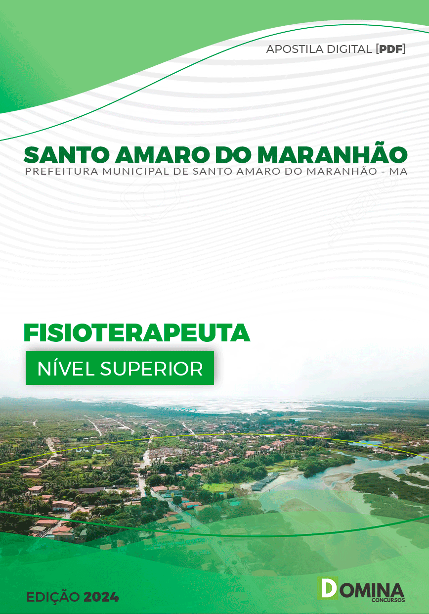 Apostila Pref Santo Amaro MA 2024 Fisioterapeuta