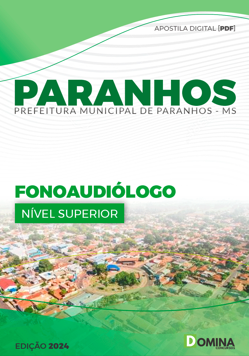 Apostila Pref Paranhos MS 2024 Fonoaudiólogo