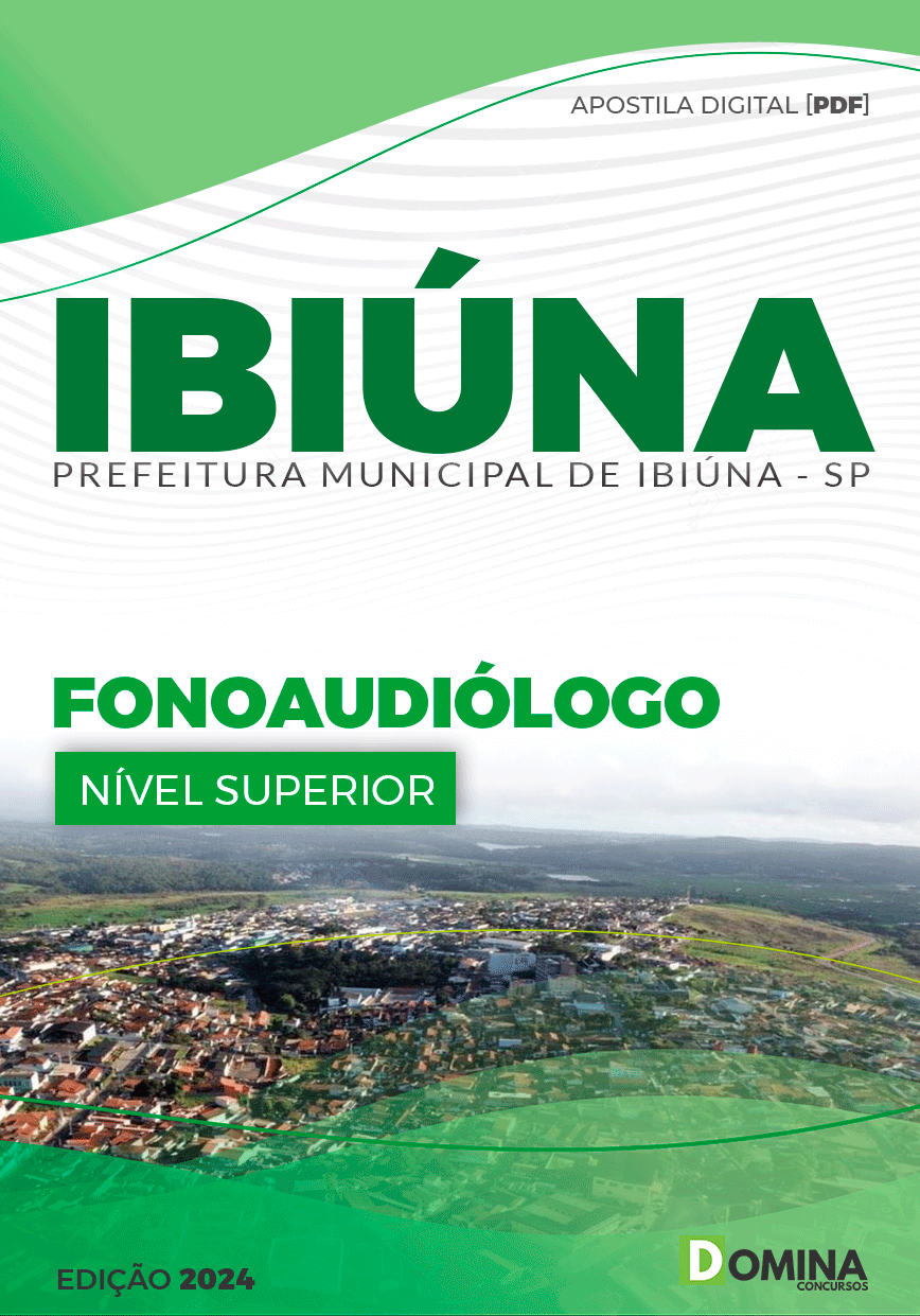 Apostila Pref Ibiúna SP 2024 Fonoaudiólogo