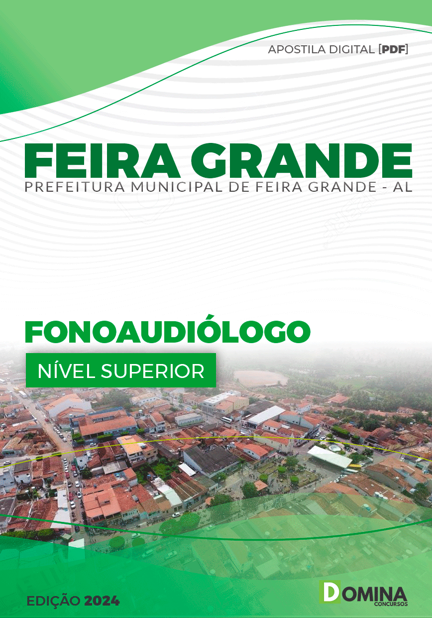 Apostila Pref Feira Grande AL 2024 Fonoaudiólogo