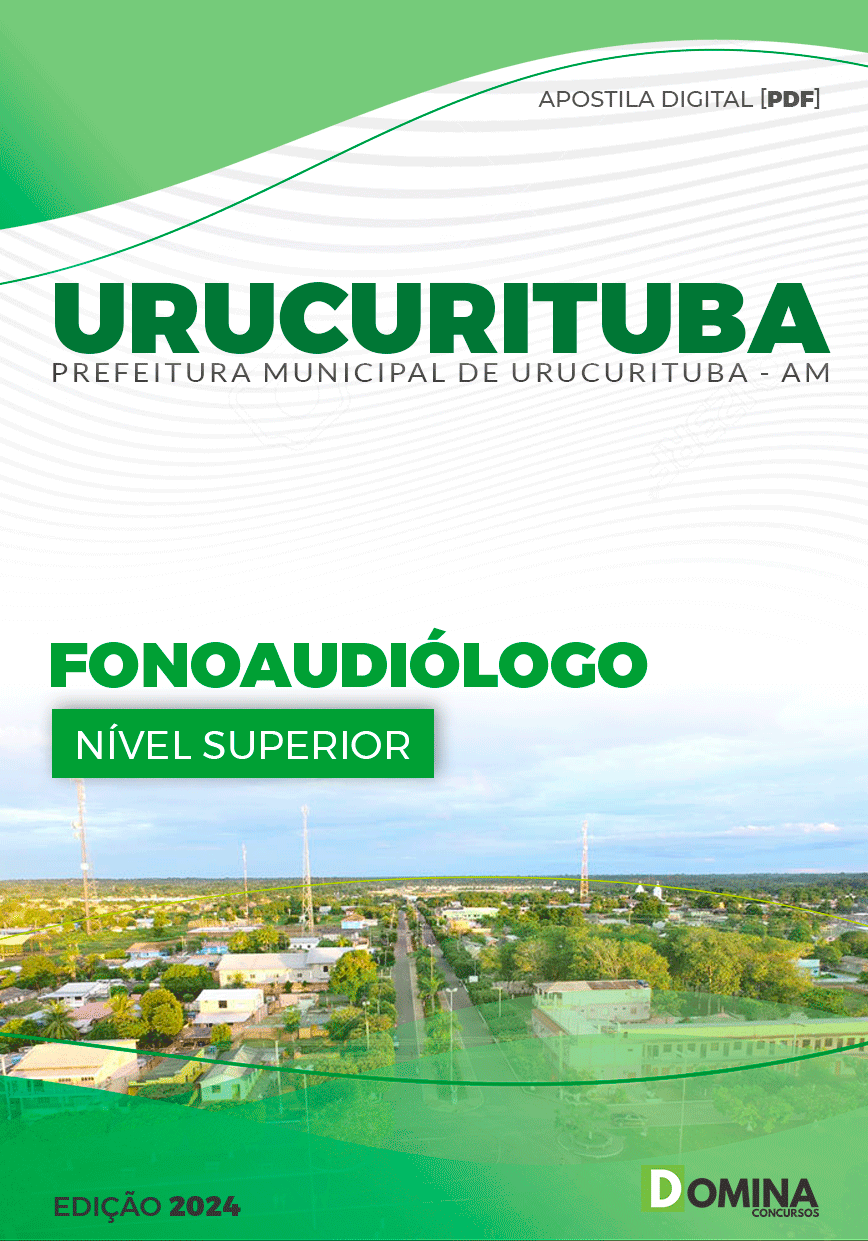 Apostila Pref Urucurituba AM 2024 Fonoaudiólogo