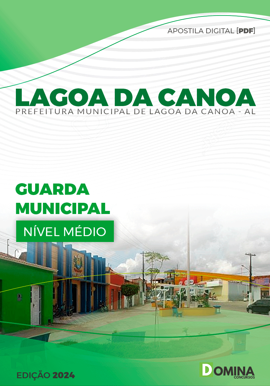 Apostila Pref Lagoa da Canoa AL 2024 Guarda Municipal