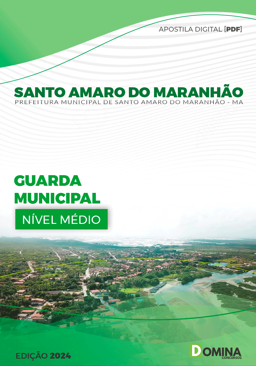Apostila Pref Santo Amaro MA 2024 Guarda Municipal