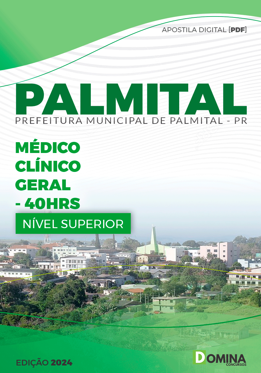Apostila Pref Palmital PR 2024 Médico Clínico Geral 40hrs