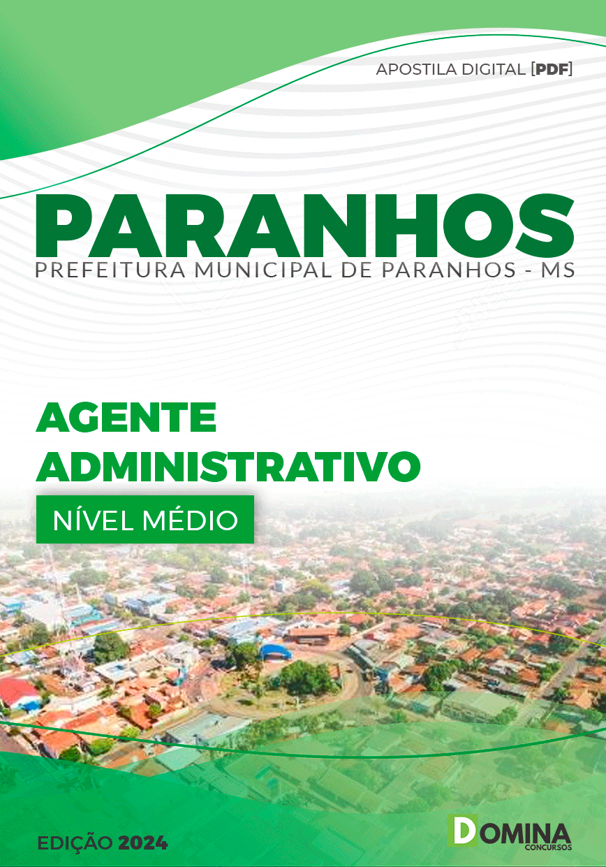 Apostila Pref Paranhos MS 2024 Agente Administrativo
