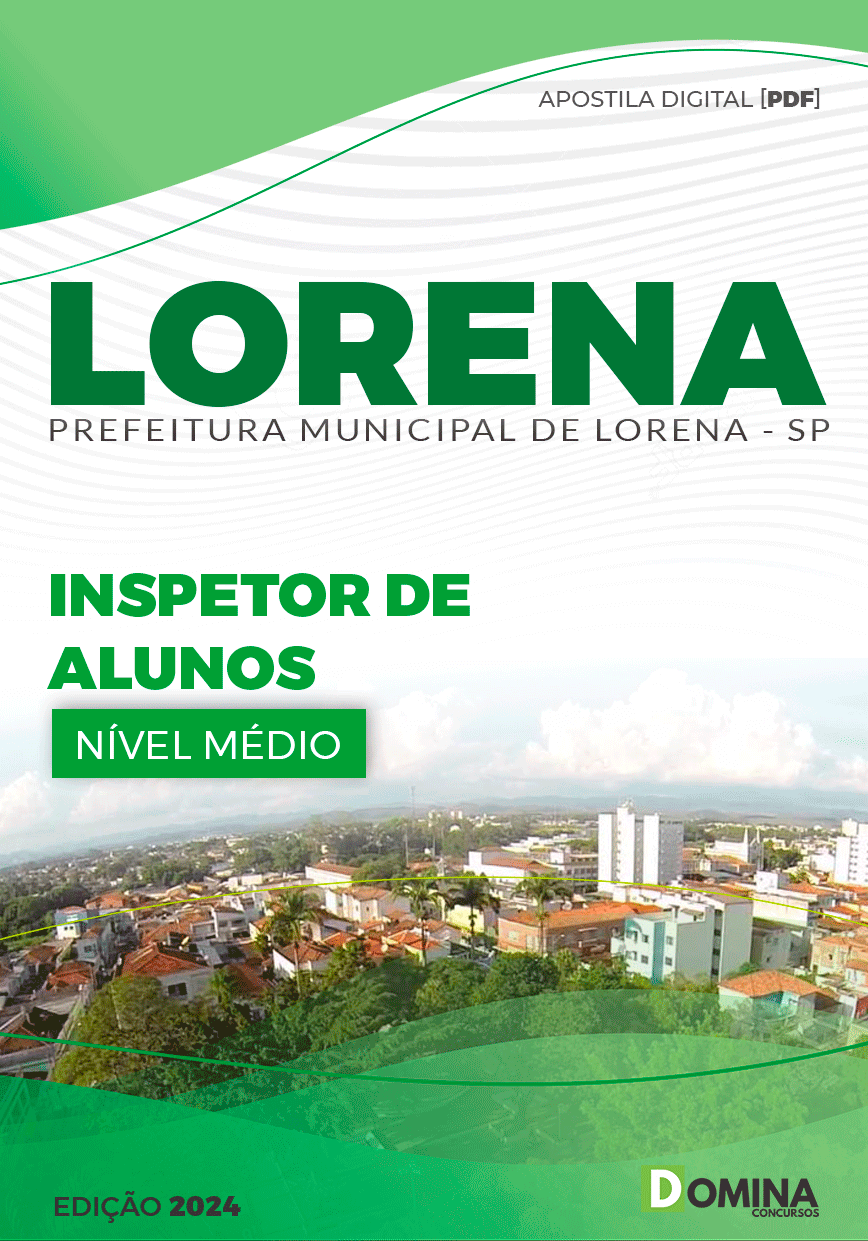 Apostila Pref Lorena SP 2024 Inspetor de Alunos