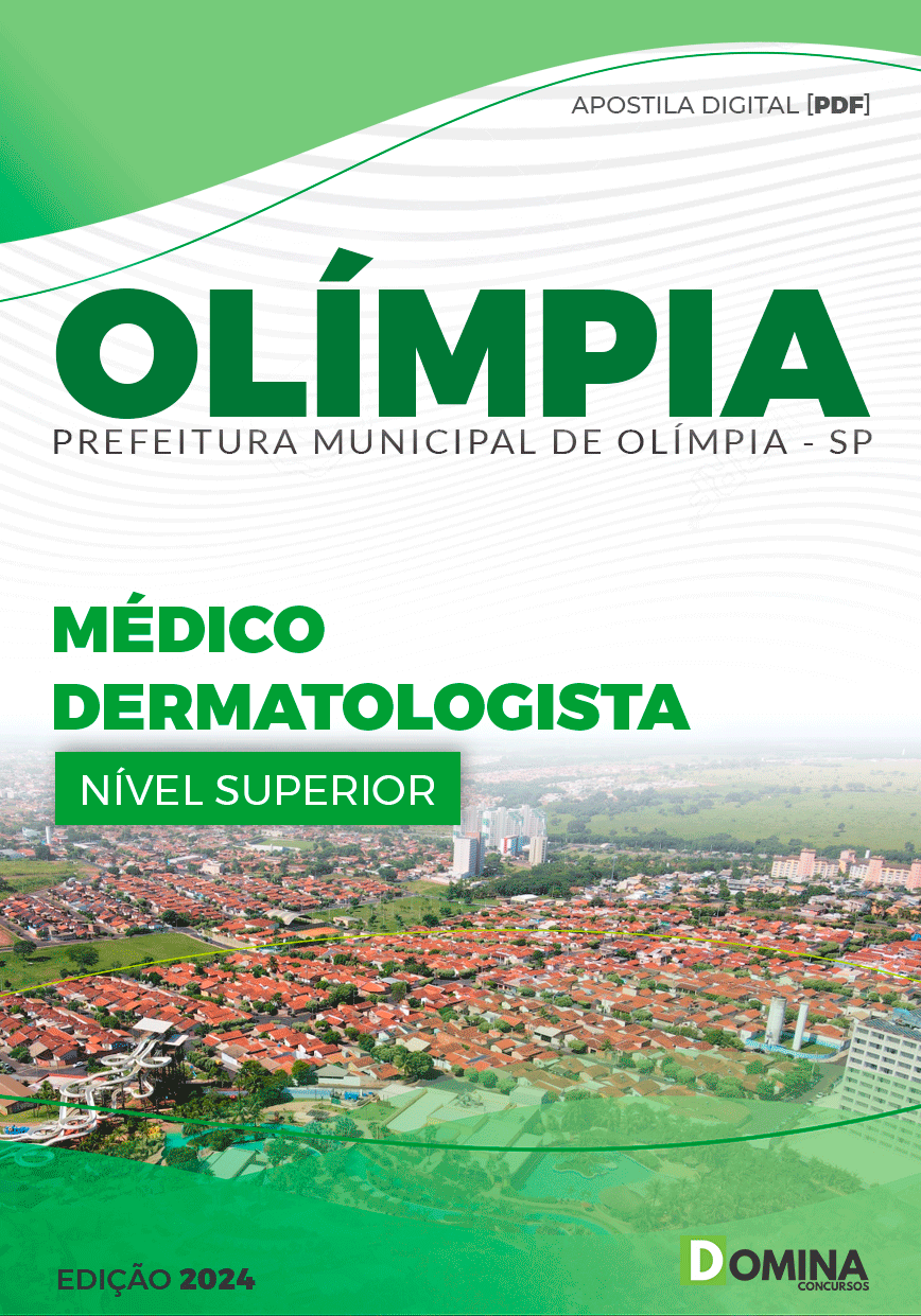 Apostila Pref Olímpia SP 2024 Médico Dermatologista