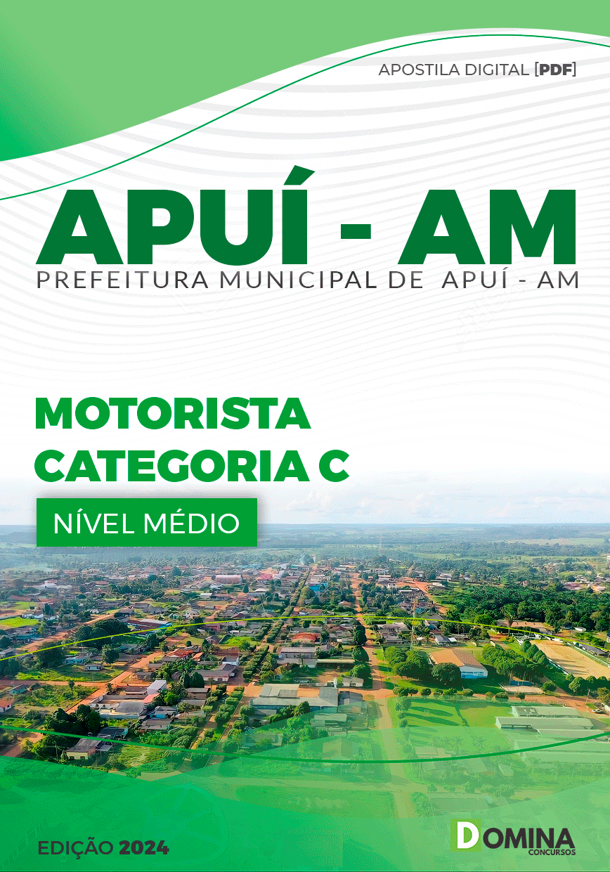 Apostila Concurso Pref Apuí AM 2024 Motorista Categoria C