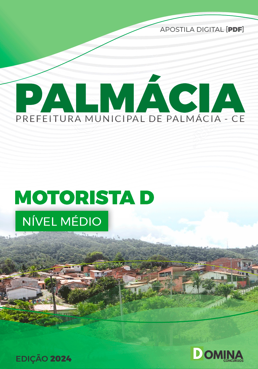 Apostila Concurso Pref Palmácia CE 2024 Motorista Categoria D