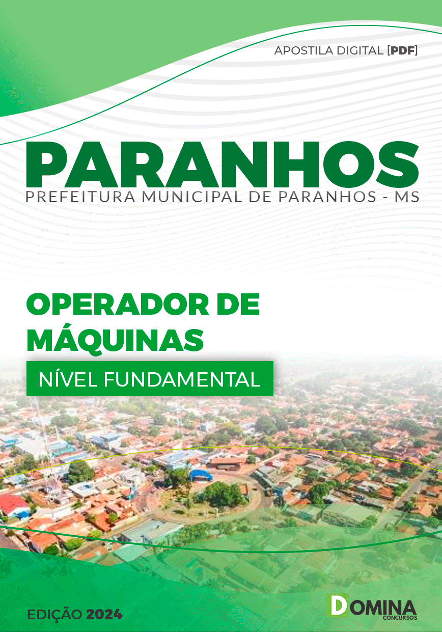 Apostila Pref Paranhos MS 2024 Operador Máquinas