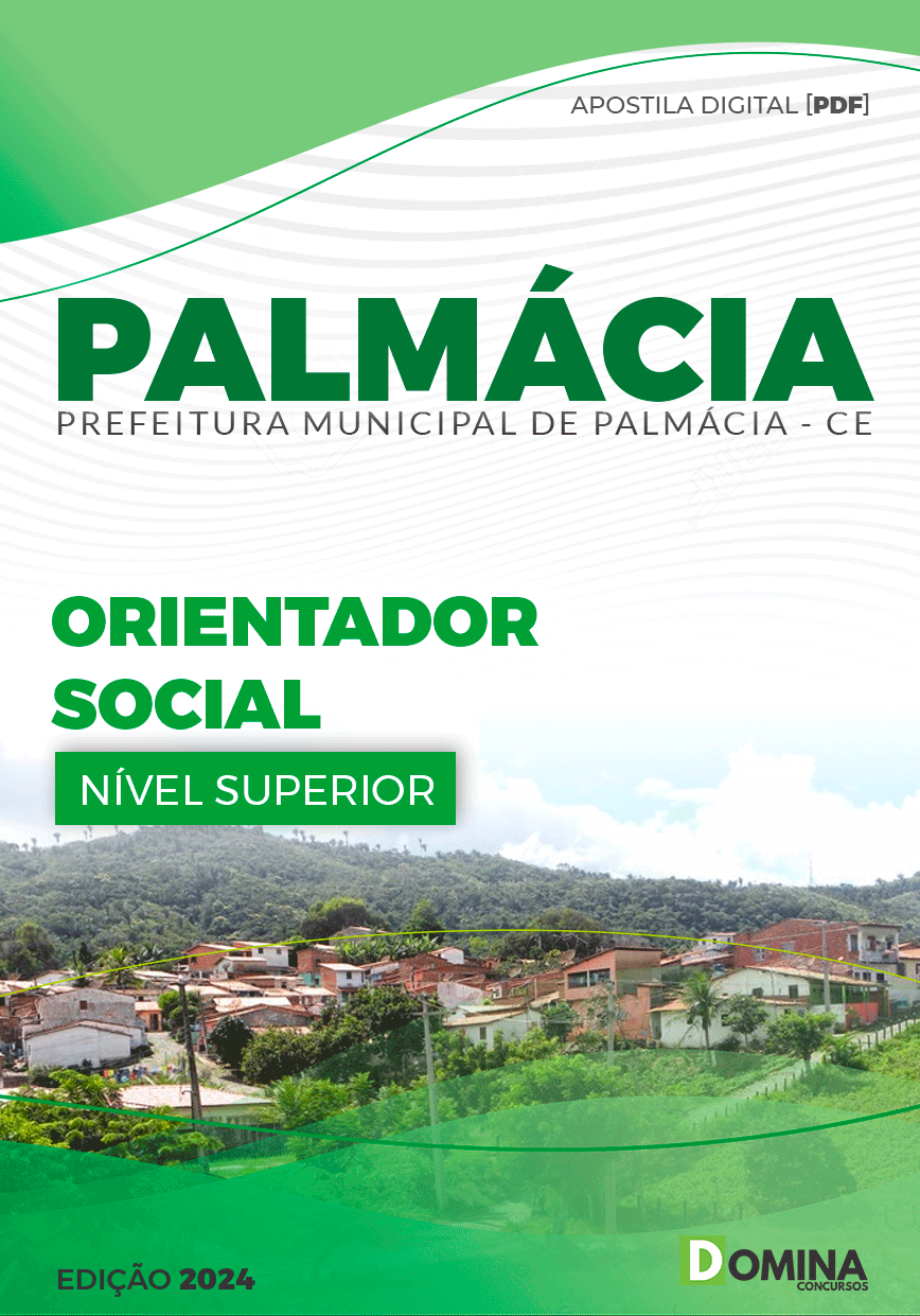 Apostila Concurso Pref Palmácia CE 2024 Orientador Social