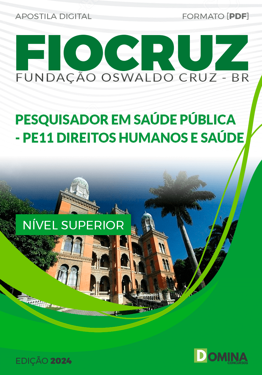 Apostila FIOCRUZ 2024 PE11 Direitos Humanos Saúde