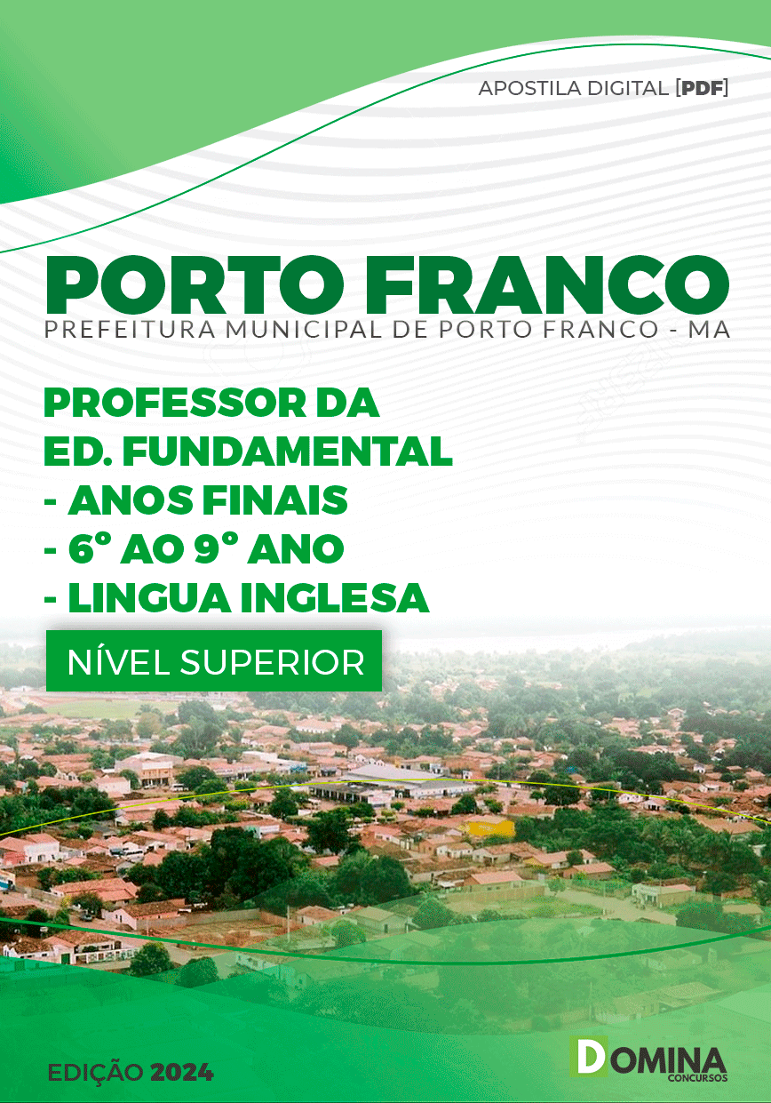 Apostila Pref Porto Franco MA 2024 Professo Língua Inglesa