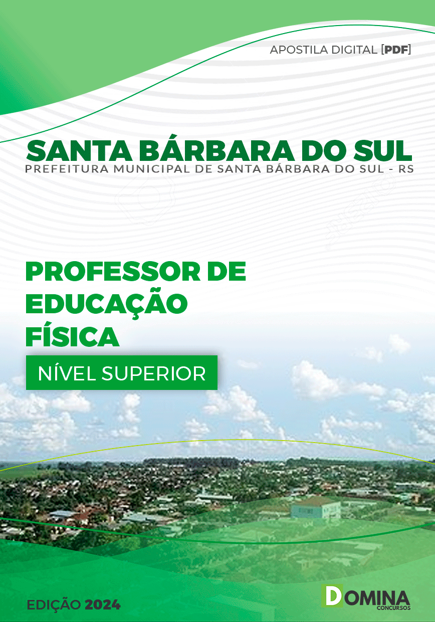 Pref Santa Bárbara do Sul RS 2024 Professor de Educação Física