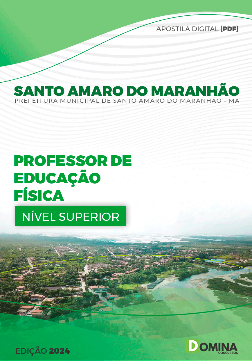 Apostila Pref Santo Amaro MA 2024 Professor II Educação Física