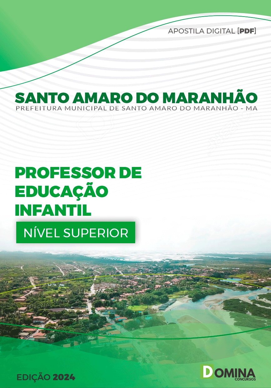 Apostila Pref Santo Amaro MA 2024 Professor II Educação Infantil