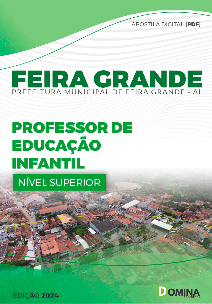Apostila Pref Feira Grande AL 2024 Professor Educação Infantil