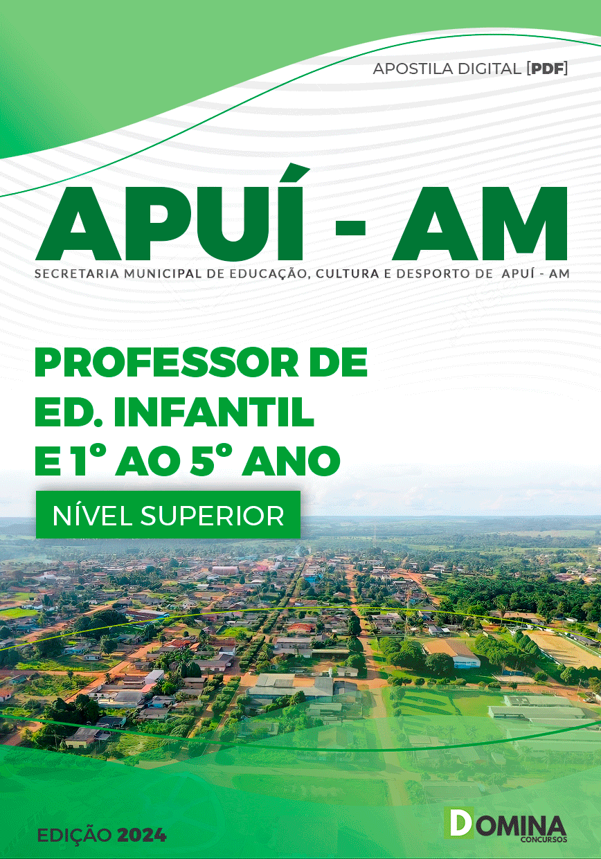 Apostila Concurso Pref Apuí AM 2024 Professor Educação Infantil