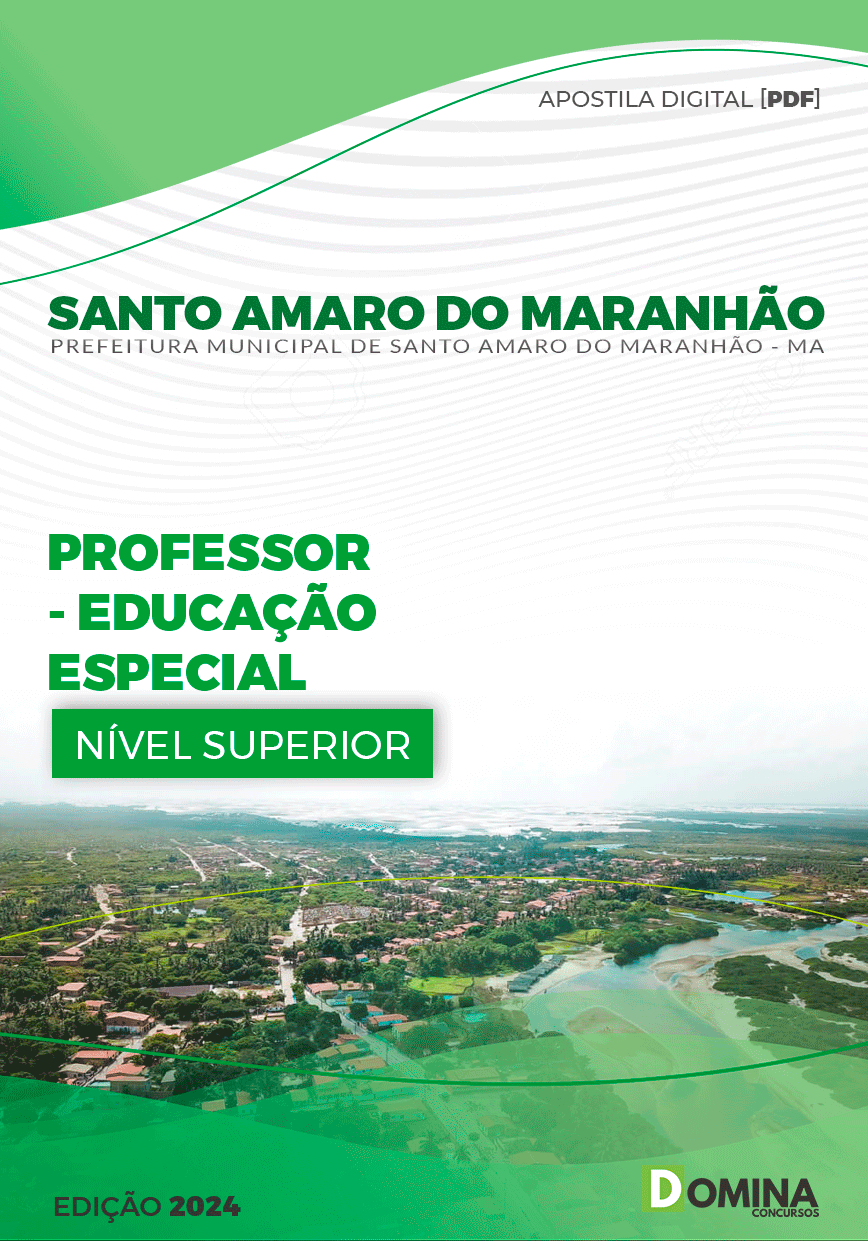 Apostila Pref Santo Amaro MA 2024 Professor II Educação Especial