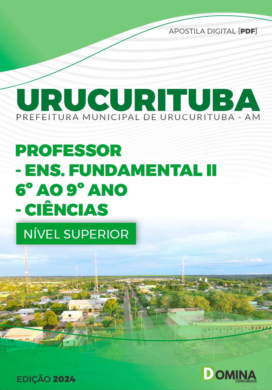 Apostila Pref Urucurituba AM 2024 Professor Ciências