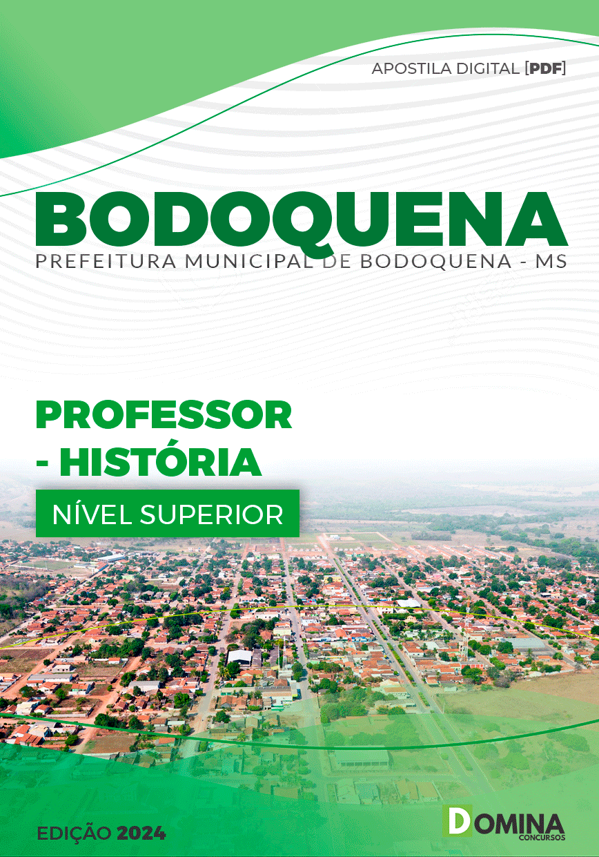 Apostila Pref Bodoquena MS 2024 Professor História