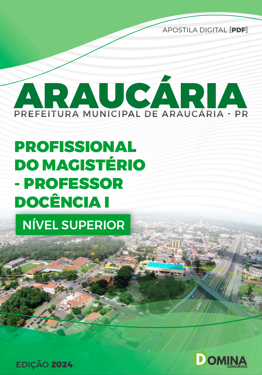 Apostila Pref Araucária PR 2024 Professor Docente I