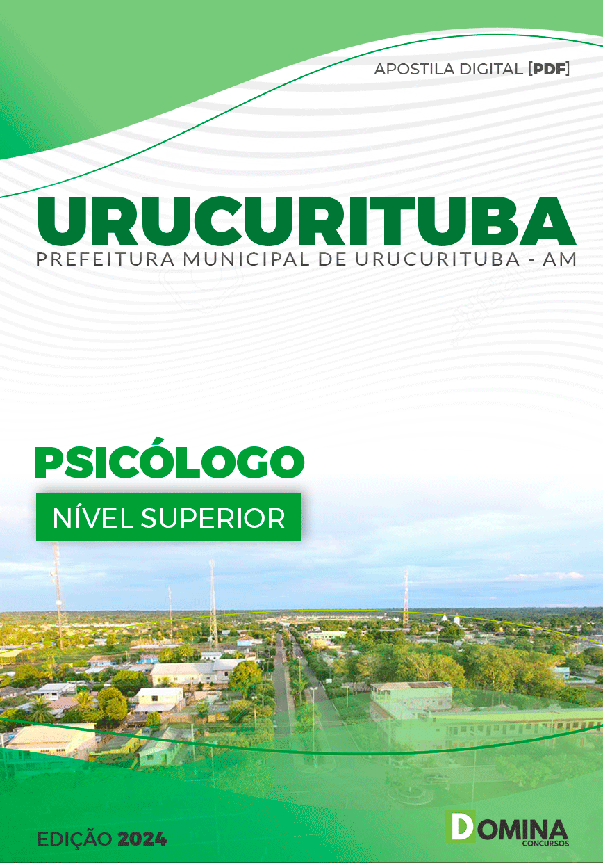 Apostila Pref Urucurituba AM 2024 Psicólogo