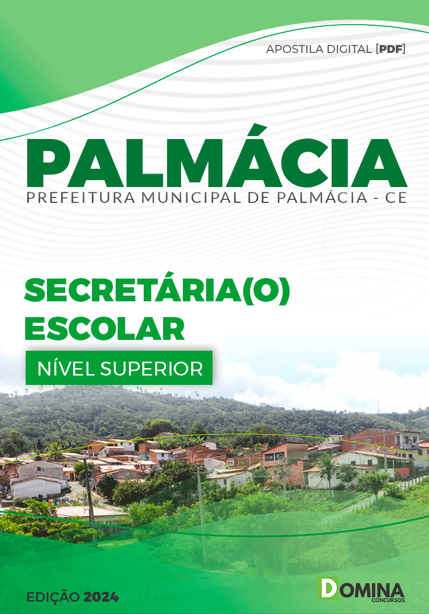 Apostila Concurso Pref Palmácia CE 2024 Secretário Escolar