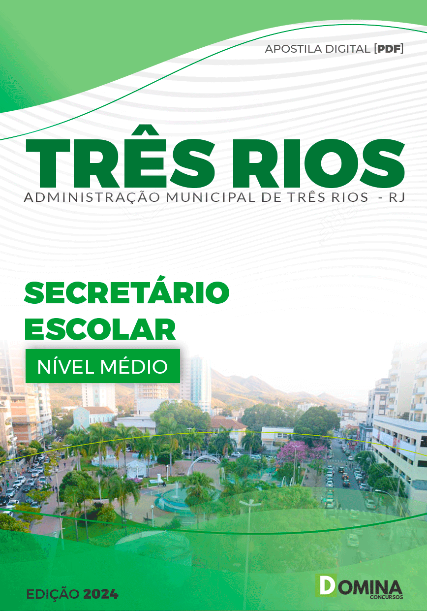 Apostila Pref Três Rios RJ 2024 Secretário Escolar