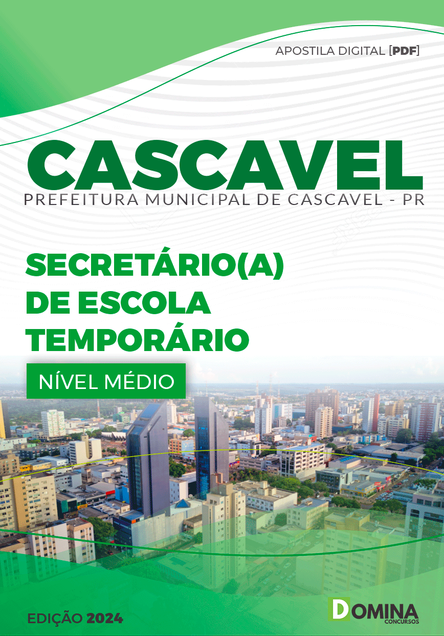 Apostila PPref Cascavel PR 2024 Secretário Escola Temporário