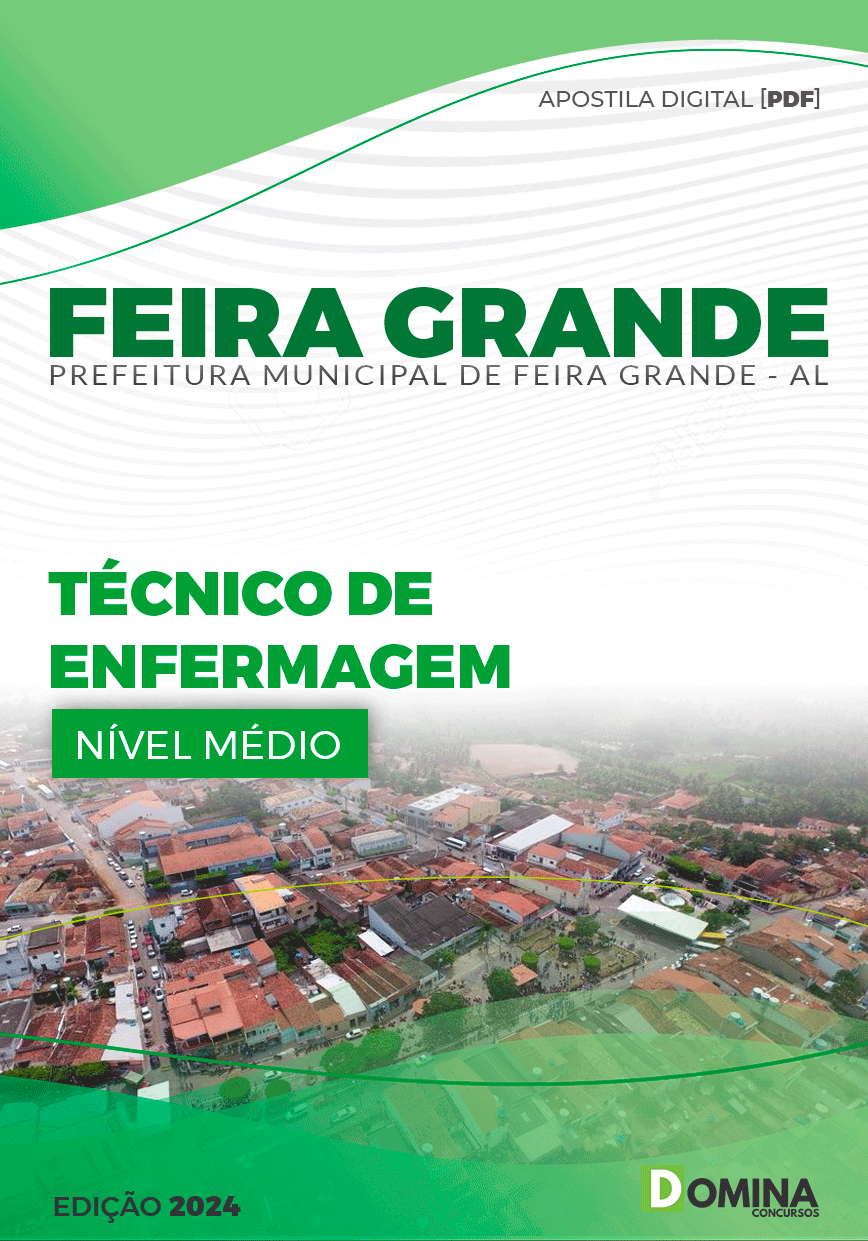 Apostila Pref Feira Grande AL 2024 Técnico Enfermagem