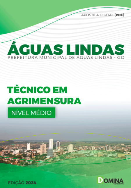 Apostila Pref Águas Lindas GO 2024 Técnico Agrimensura