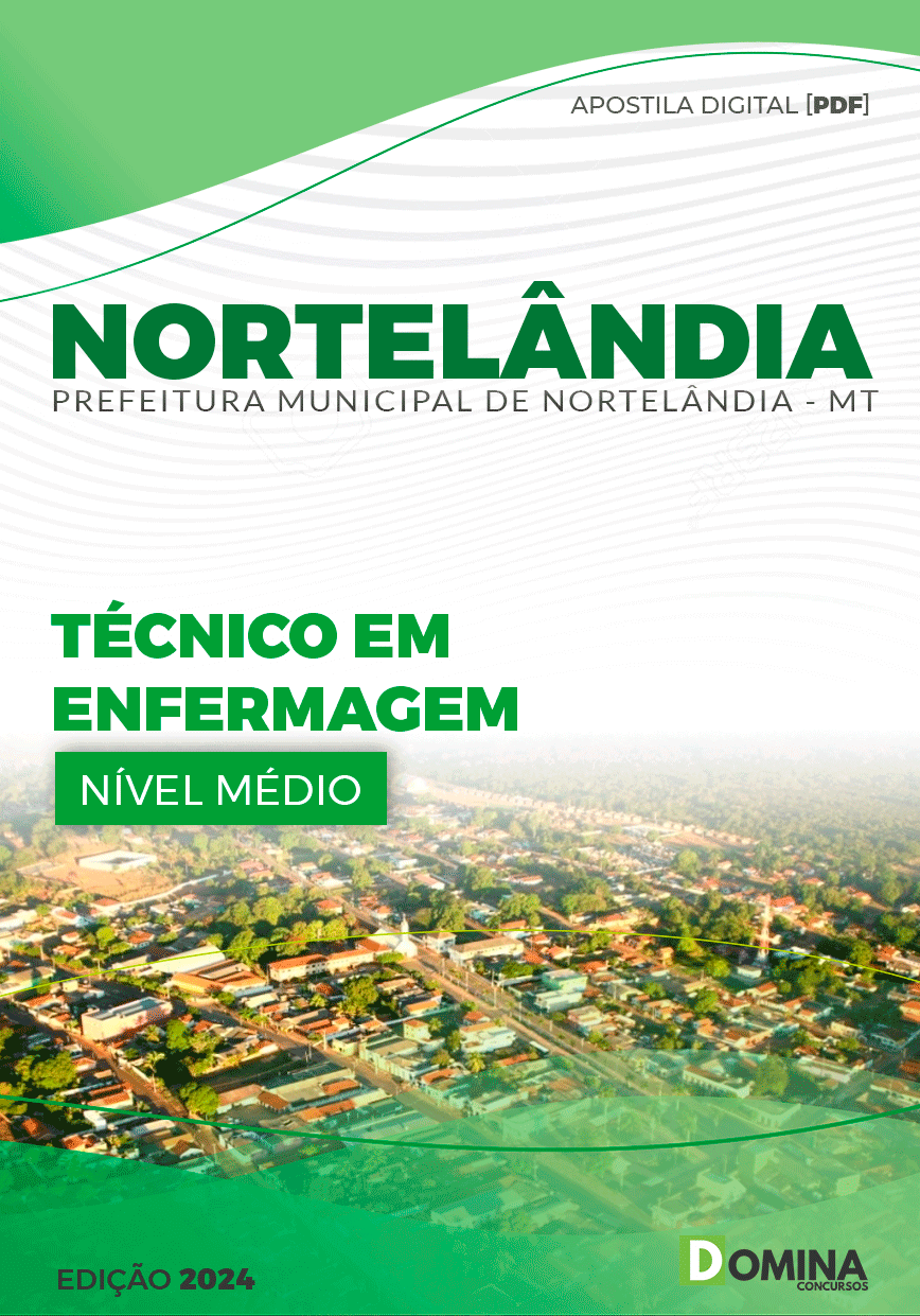 Apostila Pref Nortelândia MT 2024 Técnico em Enfermagem