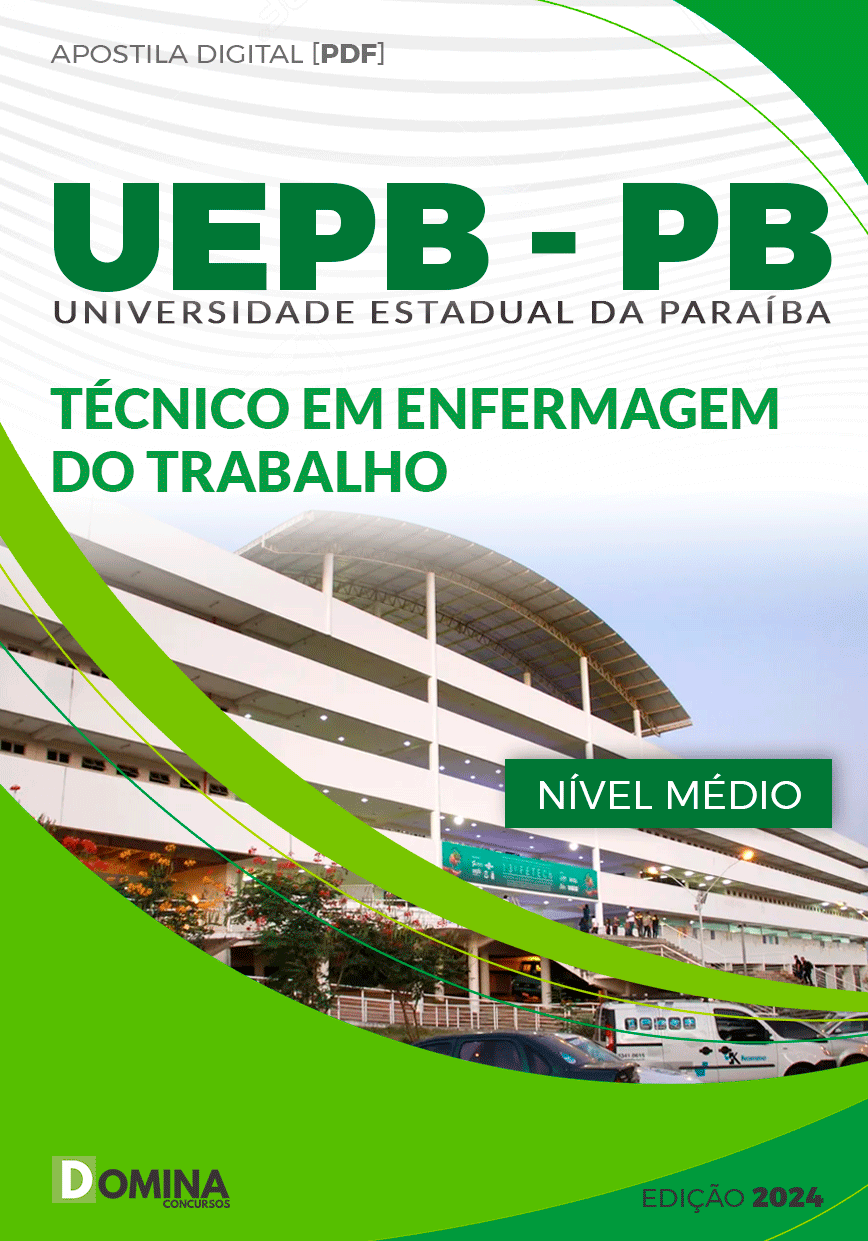Apostila UEPB PB 2024 Técnico em Enfermagem do Trabalho