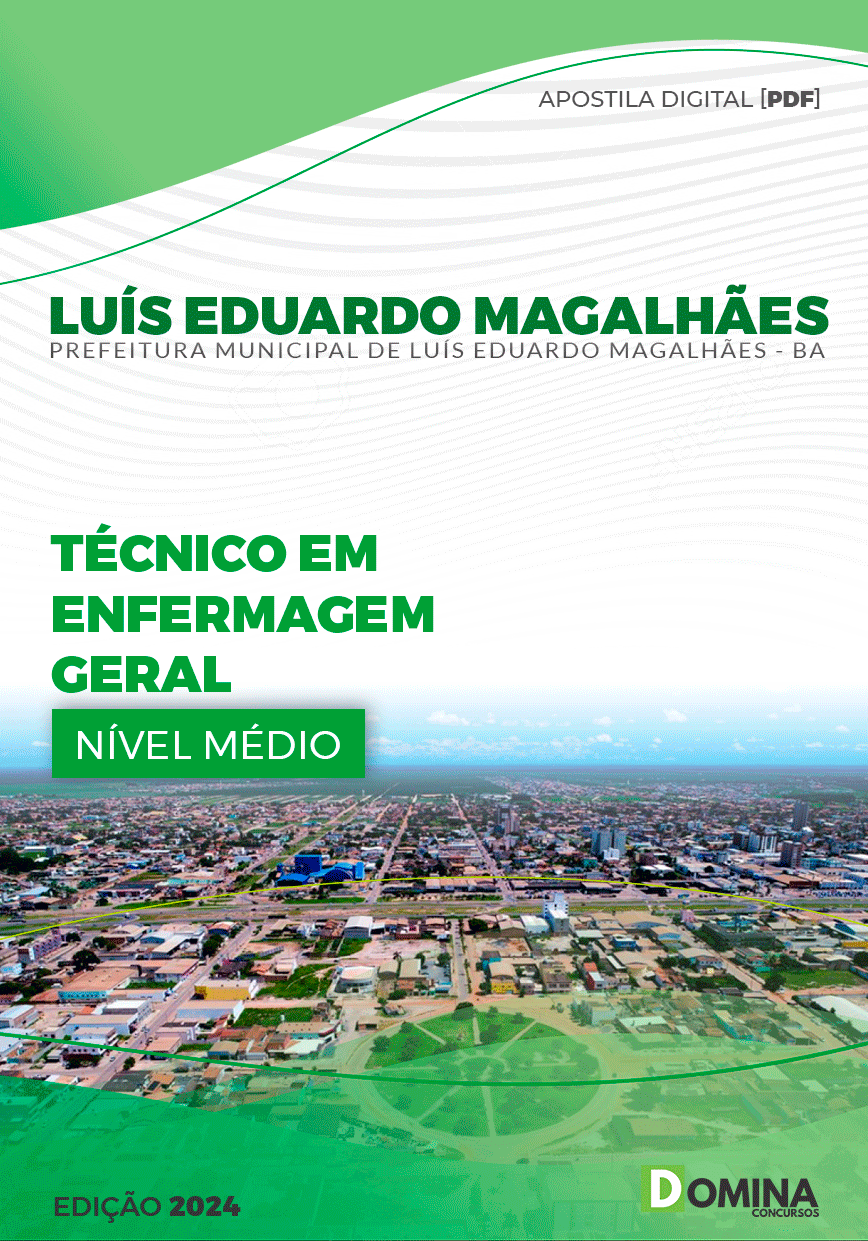Apostila Pref Luís Eduardo Magalhães BA 2024 Técnico Enfermagem Geral