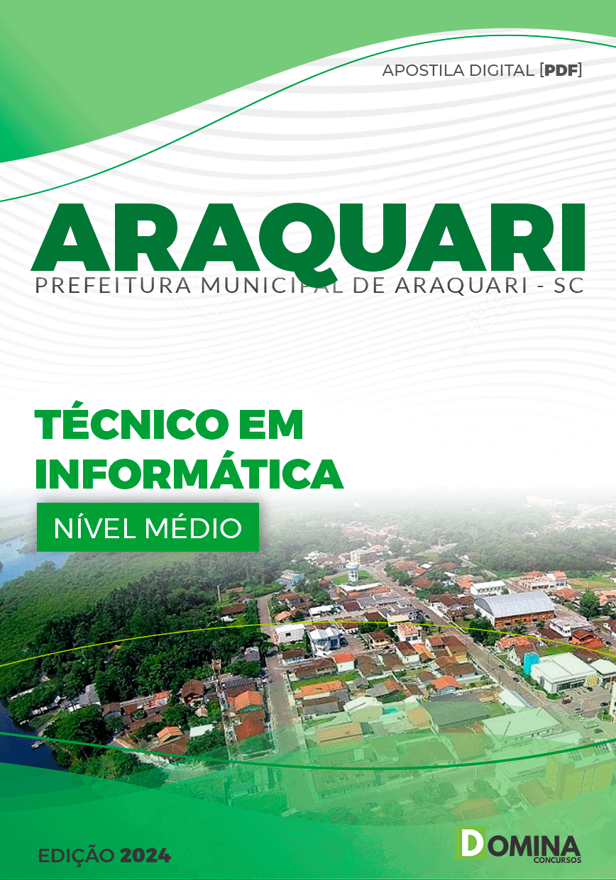 Apostila Pref Araquari SC 2024 Técnico Informática