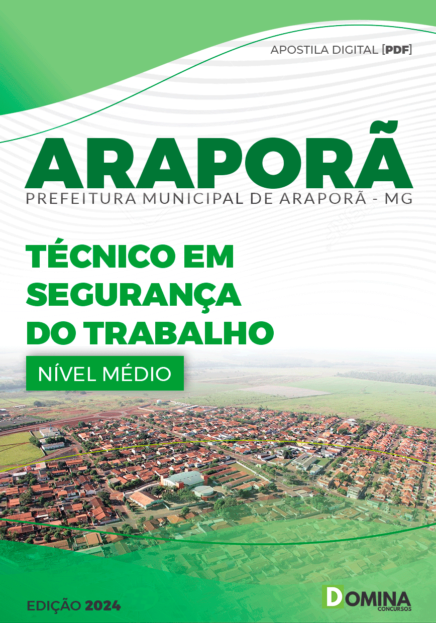 Apostila Pref Araporã MG 2024 Técnico em Segurança do Trabalho