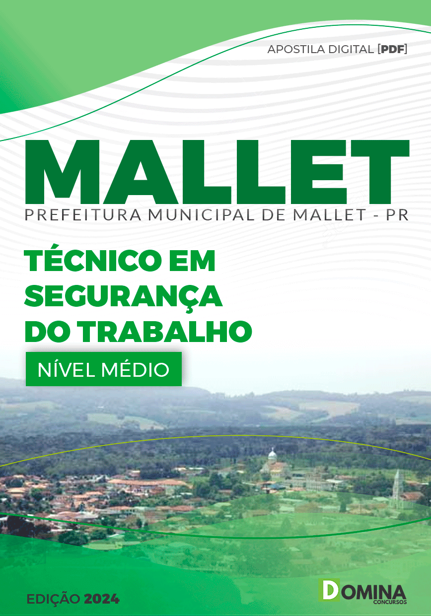 Apostila Pref Mallet PR 2024 Técnico em Segurança do Trabalho