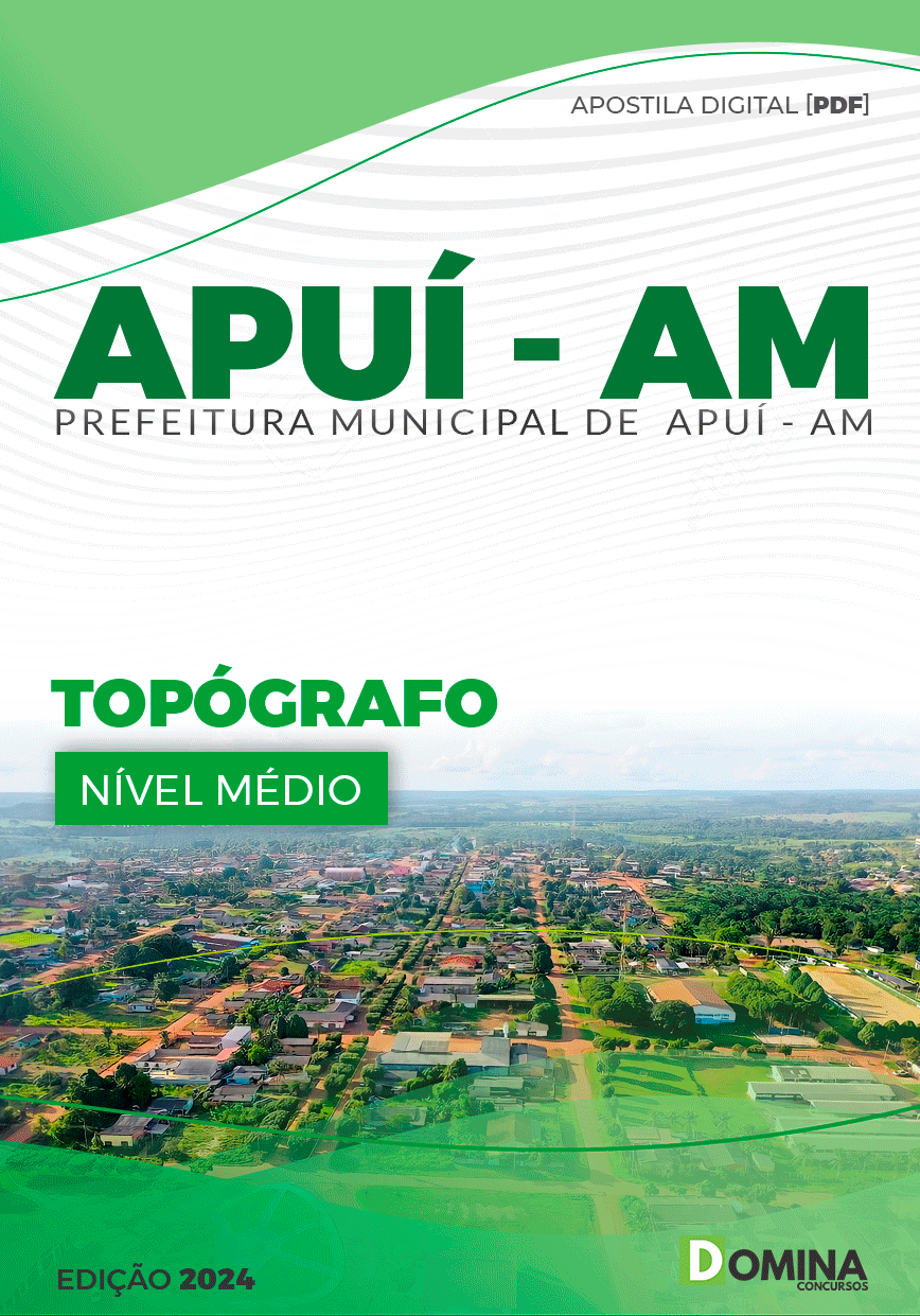 Apostila Concurso Pref Apuí AM 2024 Técnico Topógrafo