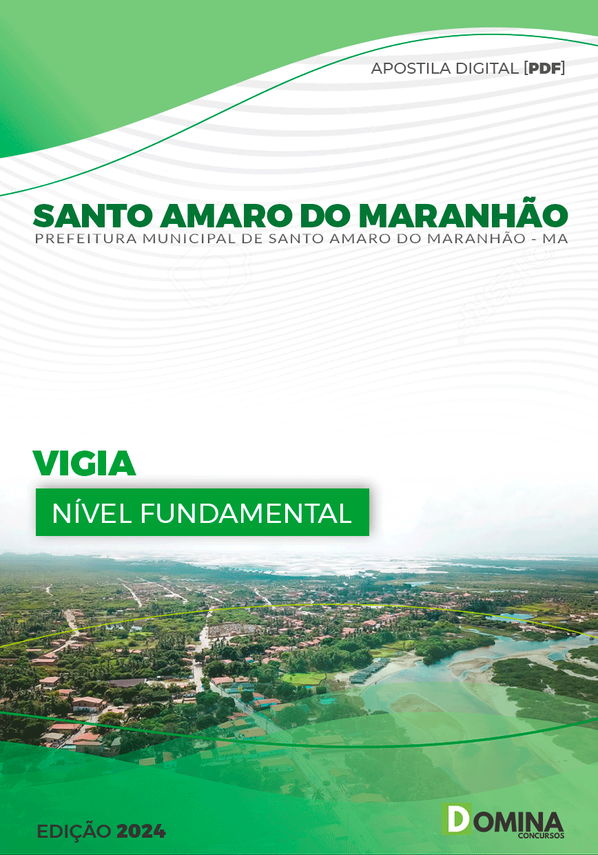 Apostila Pref Santo Amaro MA 2024 Vigia