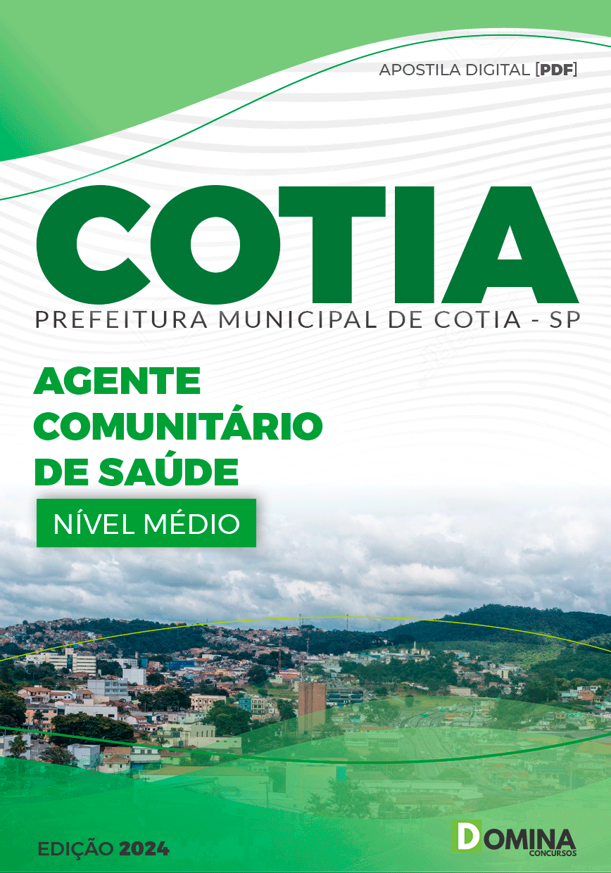 Apostila Concurso Pref Cotia SP 2024 Agente Comunitário Saúde
