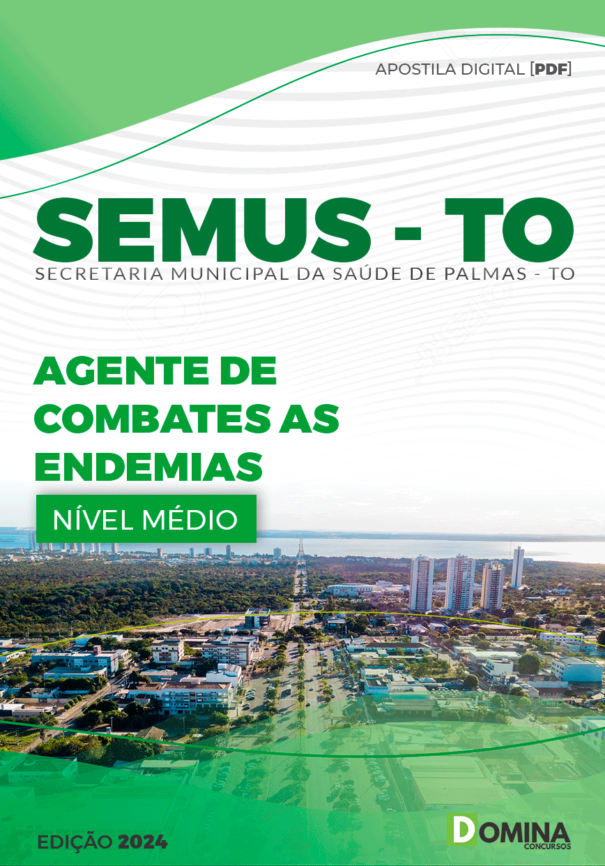Apostila SEMUS TO 2024 Agente Combate Endemias