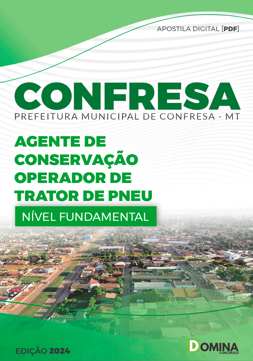 Pref Confresa MT 2024 Agente de Operador de Trator de Pneus