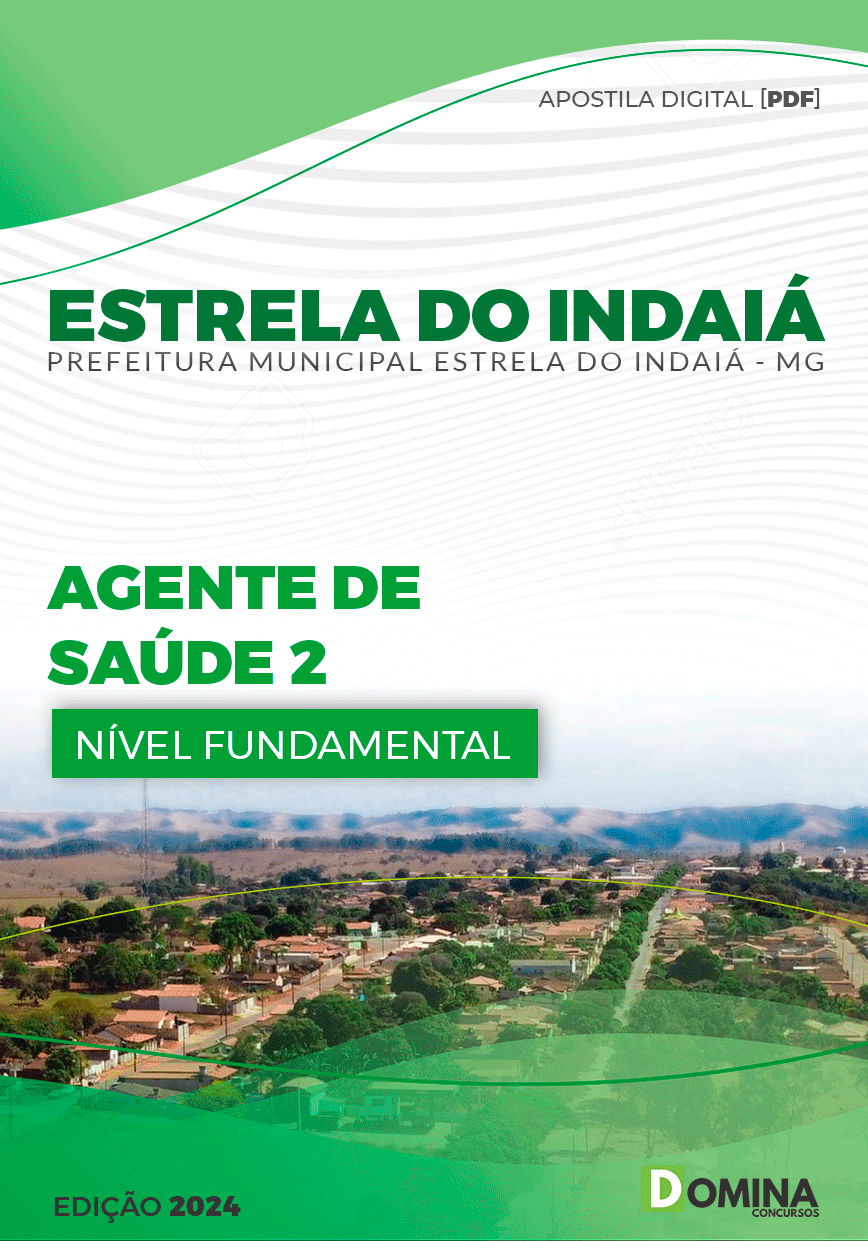 Apostila Pref Estrela do Indaiá MG 2024 Agente Saúde